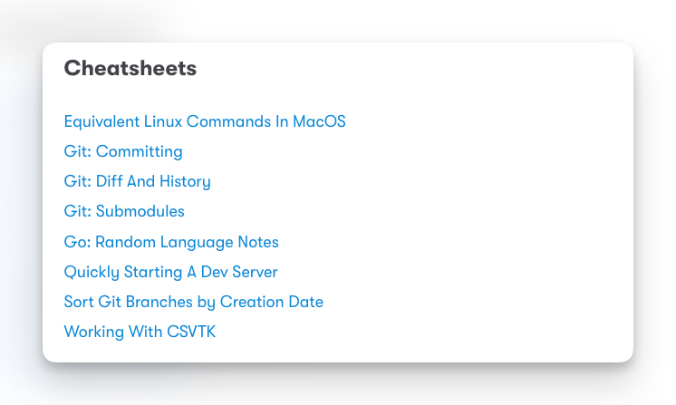 A list of technical cheatsheets covering topics such as Linux commands, Git, language notes, and setting up a development server is displayed.